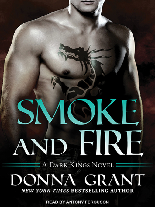 Title details for Smoke and Fire by Donna Grant - Wait list